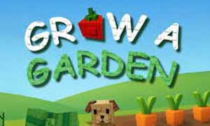 Grow a Garden